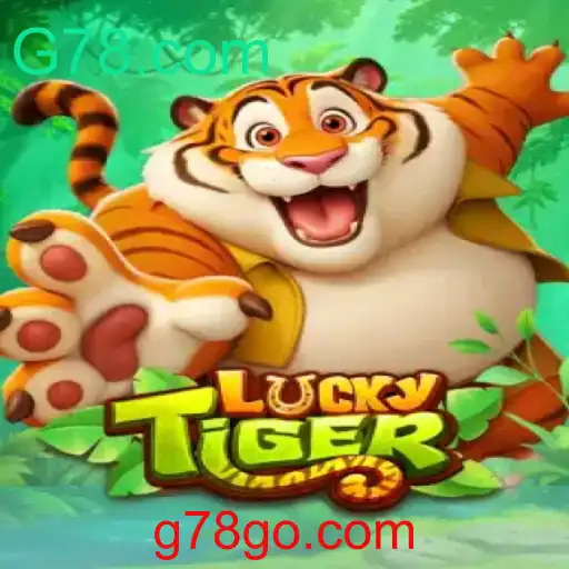 Descubra o Empolgante Jogo LuckyTiger em G78.com