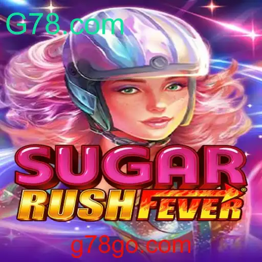 Tudo que Você Precisa Saber Sobre o Jogo SugarRushFever